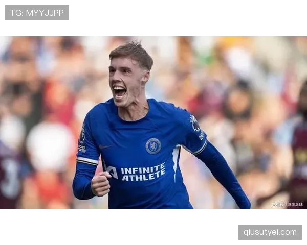 帕尔默赛季数据爆发：战术角色与个人进步如何体现